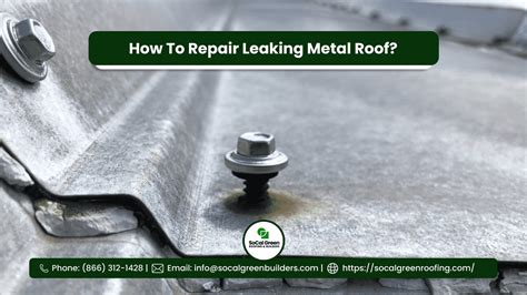 how to fix a steel roof that leaks around the screws|How to Fix a Metal Roof Leak 